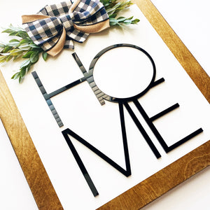 Modern Rustic Home Sign